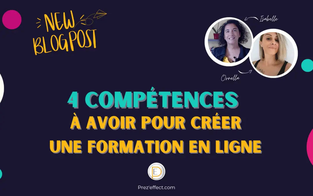 Quelles compétences faut-il avoir pour créer une formation en ligne ?